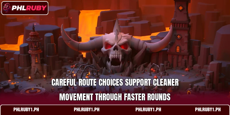 Careful route choices support cleaner movement through faster rounds Careful route choices support cleaner movement through faster rounds