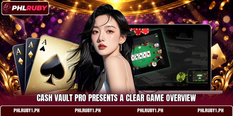 Cash Vault Pro presents a clear game overview Cash Vault Pro presents a clear game overview
