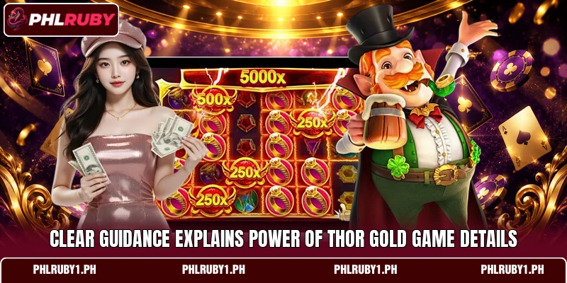 Clear guidance explains Power of Thor Gold game details Clear guidance explains Power of Thor Gold game details