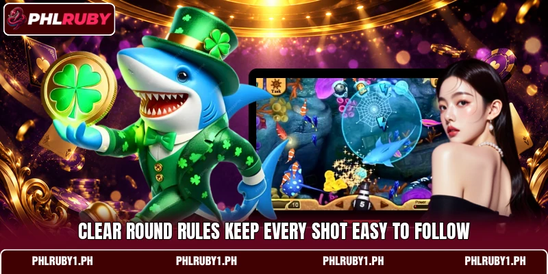 Clear round rules keep every shot easy to follow Clear round rules keep every shot easy to follow