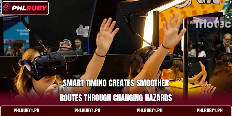 Smart timing creates smoother routes through changing hazards