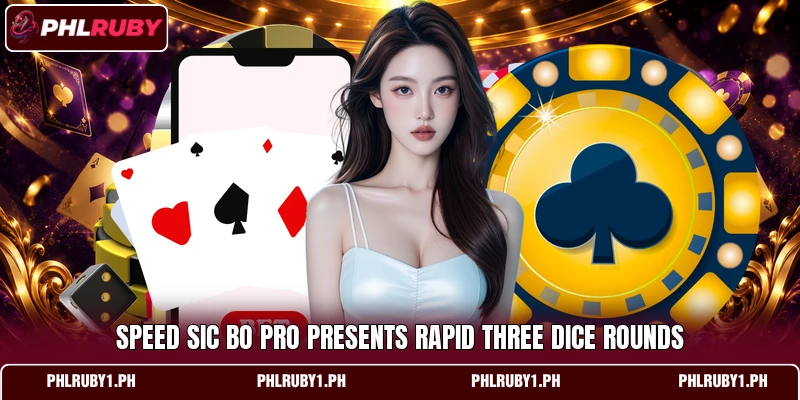 Speed Sic Bo Pro presents rapid three dice rounds Speed Sic Bo Pro presents rapid three dice rounds