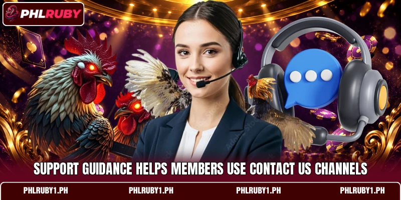 Support guidance helps members use contact us channels Support guidance helps members use contact us channels
